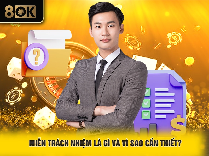 Miễn Trách Nhiệm 1 Miễn trách nhiệm là gì và vì sao cần thiết?