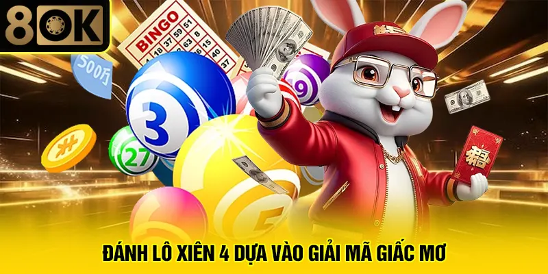 Bạch Thủ Lô Xiên 4 3 Đánh lô xiên 4 dựa vào giải mã giấc mơ