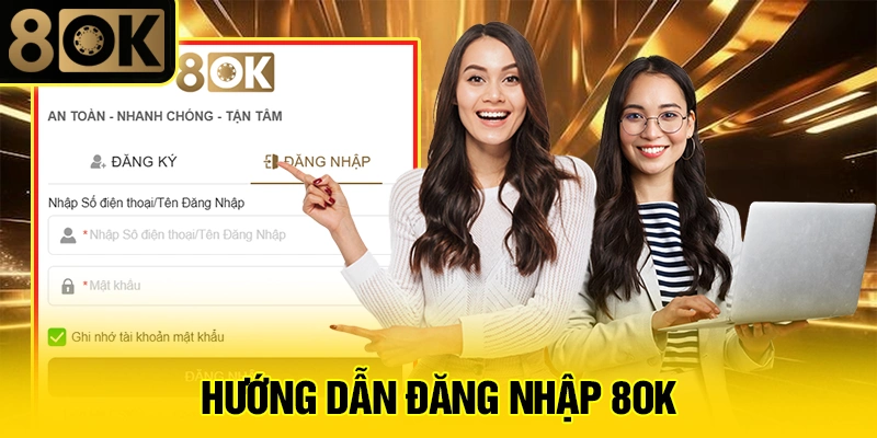 Hướng Dẫn Đăng Nhập 8OK